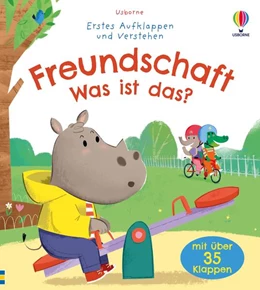 Abbildung von Sousa | Erstes Aufklappen und Verstehen: Freundschaft - Was ist das? | 1. Auflage | 2025 | beck-shop.de