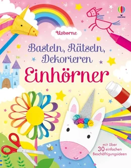 Abbildung von Nolan | Basteln, Rätseln, Dekorieren: Einhörner | 1. Auflage | 2025 | beck-shop.de