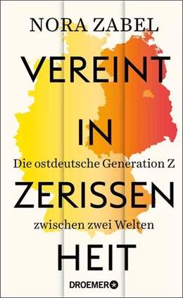 Abbildung von Zabel | Vereint in Zerrissenheit | 1. Auflage | 2025 | beck-shop.de