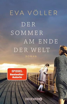 Abbildung von Völler | Der Sommer am Ende der Welt | 1. Auflage | 2025 | beck-shop.de