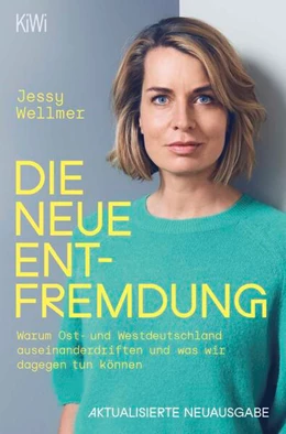Abbildung von Wellmer | Die neue Entfremdung | 1. Auflage | 2025 | beck-shop.de