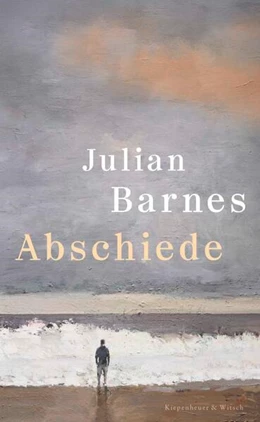 Abbildung von Barnes | Abschied(e) | 1. Auflage | 2026 | beck-shop.de