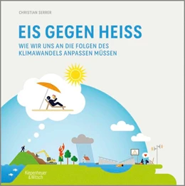 Abbildung von Serrer | Eis gegen heiß | 1. Auflage | 2025 | beck-shop.de