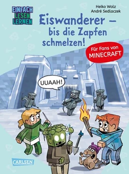 Abbildung von Wolz | Minecraft 10: Eiswanderer - bis die Zapfen schmelzen! | 1. Auflage | 2025 | beck-shop.de
