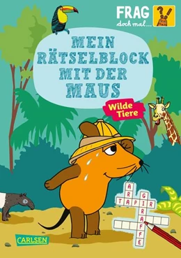 Abbildung von Frag doch mal ... die Maus: Mein Rätselblock mit der Maus- Wilde Tiere | 1. Auflage | 2025 | beck-shop.de