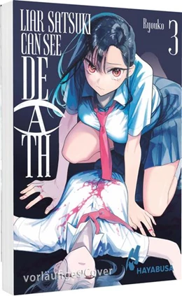 Abbildung von Ryoko | Liar Satsuki Can See Death 3 | 1. Auflage | 2026 | beck-shop.de
