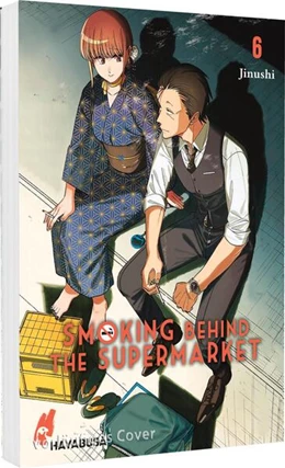 Abbildung von Jinushi | Smoking Behind The Supermarket 6 | 1. Auflage | 2025 | beck-shop.de
