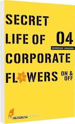 Abbildung von Kanazawa | Secret Life of Corporate Flowers - On & Off 4 | 1. Auflage | 2026 | beck-shop.de