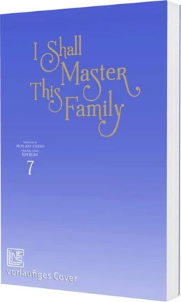 Abbildung von Kim / Seomal | I Shall Master This Family 7 | 1. Auflage | 2025 | beck-shop.de