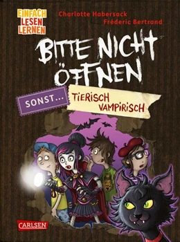 Abbildung von Habersack | Bitte nicht öffnen, sonst ... 3: Tierisch vampirisch! | 1. Auflage | 2025 | beck-shop.de