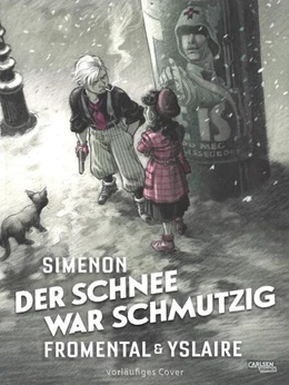 Abbildung von Simenon / Fromental | Der Schnee war schmutzig | 1. Auflage | 2026 | beck-shop.de
