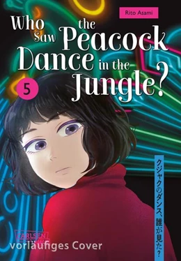 Abbildung von Asami | Who Saw the Peacock Dance in the Jungle? 5 | 1. Auflage | 2026 | beck-shop.de