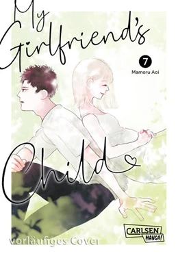 Abbildung von Aoi | My Girlfriend's Child 7 | 1. Auflage | 2025 | beck-shop.de