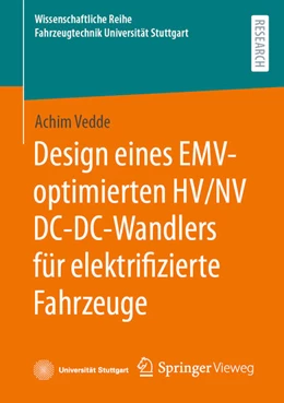Abbildung von Vedde | Design eines EMV-optimierten HV/NV DC-DC-Wandlers für elektrifizierte Fahrzeuge | 1. Auflage | 2025 | beck-shop.de
