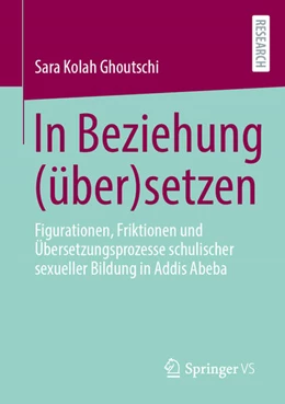 Abbildung von Kolah Ghoutschi | In Beziehung (über)setzen | 1. Auflage | 2025 | beck-shop.de