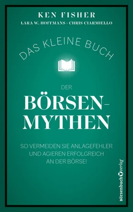 Abbildung von Fisher / Hoffmans | Das kleine Buch der Börsenmythen | 1. Auflage | 2025 | beck-shop.de