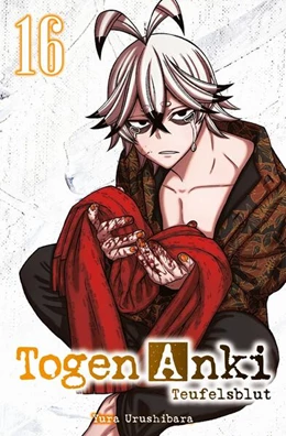 Abbildung von Urushibara | Togen Anki - Teufelsblut 16 | 1. Auflage | 2025 | beck-shop.de