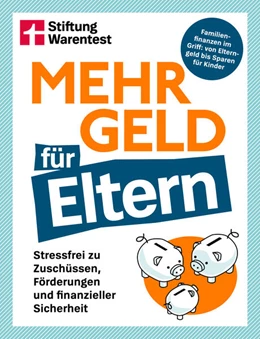Abbildung von Heckel | Mehr Geld für Eltern | 1. Auflage | 2025 | beck-shop.de