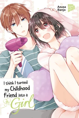Abbildung von Banjo | I think I turned my Childhood Friend into a Girl 05 | 1. Auflage | 2025 | beck-shop.de