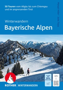 Abbildung von Hiller / Topp | Winterwandern Bayerische Alpen | 1. Auflage | 2025 | beck-shop.de