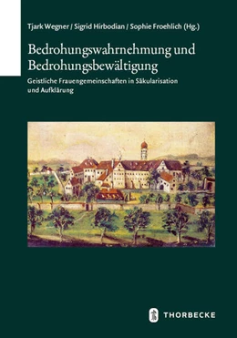 Abbildung von Wegner / Hirbodian | Bedrohungswahrnehmung und Bedrohungsbewältigung | 1. Auflage | 2025 | beck-shop.de