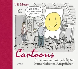 Abbildung von Mette | Cartoons für Menschen mit gehobenen humoristischen Ansprüchen | 1. Auflage | 2025 | beck-shop.de