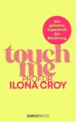 Abbildung von Croy | Touch me | 1. Auflage | 2025 | beck-shop.de