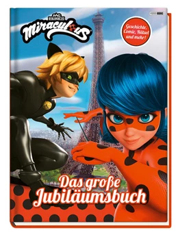 Abbildung von Miraculous: Das große Jubiläumsbuch | 1. Auflage | 2025 | beck-shop.de