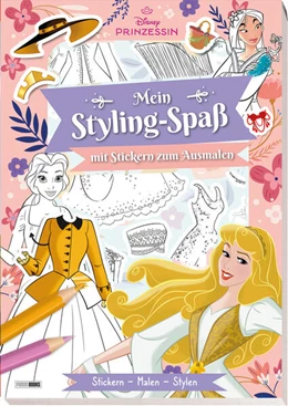 Abbildung von Disney Prinzessin: Mein Styling-Spaß mit Stickern zum Ausmalen - Stickern - Malen - Stylen | 1. Auflage | 2025 | beck-shop.de