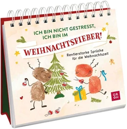 Abbildung von Groh Verlag | Ich bin nicht gestresst, ich bin im Weihnachtsfieber! | 1. Auflage | 2025 | beck-shop.de