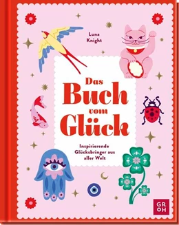 Abbildung von Knight | Das Buch vom Glück | 1. Auflage | 2025 | beck-shop.de