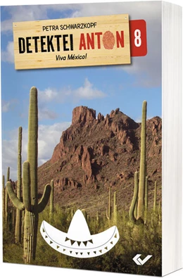 Abbildung von Schwarzkopf | Detektei Anton: VIva México! | 1. Auflage | 2025 | beck-shop.de