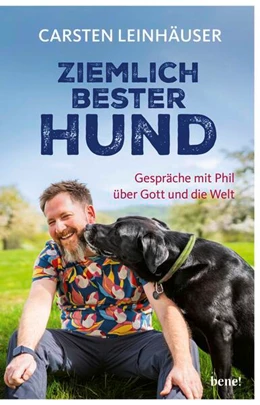 Abbildung von Leinhäuser | Ziemlich bester Hund | 1. Auflage | 2025 | beck-shop.de