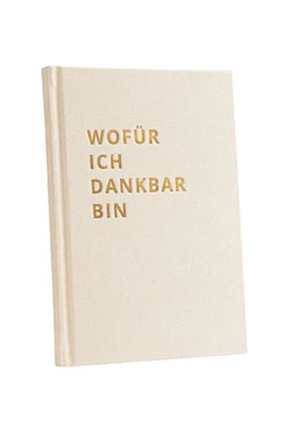 Abbildung von The Life Barn | Wofür Ich Dankbar Bin | 1. Auflage | 2020 | beck-shop.de