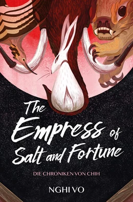 Abbildung von Vo | The Empress of Salt and Fortune: (Die Chroniken von Chih) | 1. Auflage | 2025 | beck-shop.de