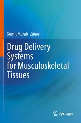 Abbildung von Murab | Drug Delivery Systems for Musculoskeletal Tissues | 1. Auflage | 2025 | beck-shop.de