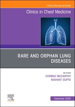 Abbildung von McCarthy / Gupta | Rare and Orphan Lung Diseases, An Issue of Clinics in Chest Medicine | 1. Auflage | 2025 | beck-shop.de