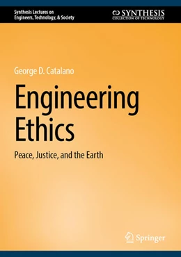 Abbildung von Catalano | Engineering Ethics | 3. Auflage | 2025 | beck-shop.de