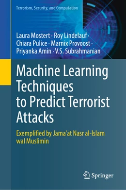 Abbildung von Mostert / Lindelauf | Machine Learning Techniques to Predict Terrorist Attacks | 1. Auflage | 2025 | beck-shop.de