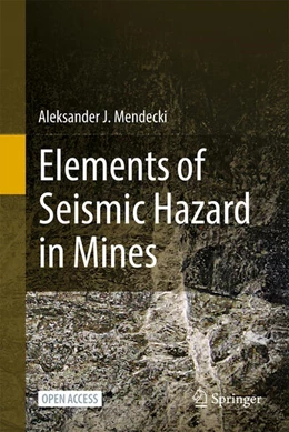 Abbildung von Mendecki | Elements of Seismic Hazard in Mines | 1. Auflage | 2025 | beck-shop.de