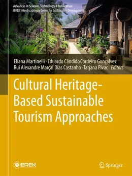 Abbildung von Martinelli / Gonçalves | Cultural Heritage- Based Sustainable Tourism Approaches | 1. Auflage | 2025 | beck-shop.de
