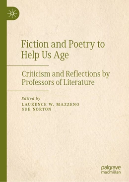 Abbildung von Mazzeno / Norton | Fiction and Poetry to Help Us Age | 1. Auflage | 2025 | beck-shop.de
