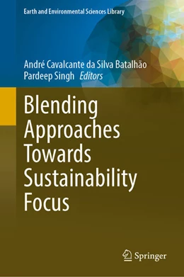 Abbildung von Cavalcante da Silva Batalhão / Singh | Blending Approaches Towards Sustainability Focus | 1. Auflage | 2025 | beck-shop.de