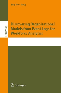 Abbildung von Yang | Mastering Organizational Dynamics Using Process Mining | 1. Auflage | 2025 | beck-shop.de