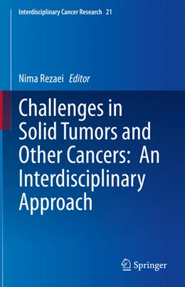 Abbildung von Rezaei | Challenges in Solid Tumors and Other Cancers: An Interdisciplinary Approach | 1. Auflage | 2025 | beck-shop.de