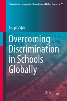 Abbildung von Zajda | Overcoming Discrimination in Schools Globally | 1. Auflage | 2025 | beck-shop.de