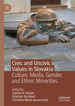 Abbildung von Ramet / Ðordevic | Civic and Uncivic Values in Slovakia | 1. Auflage | 2025 | beck-shop.de