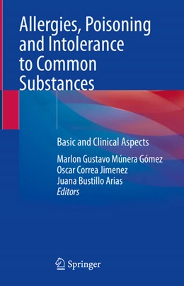 Abbildung von Múnera Gómez / Jimenez | Allergies, Poisoning and Intolerance to Common Substances | 1. Auflage | 2025 | beck-shop.de
