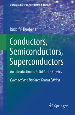 Abbildung von Huebener | Conductors, Semiconductors, Superconductors | 4. Auflage | 2025 | beck-shop.de