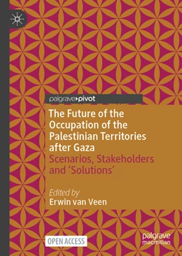 Abbildung von van Veen | The Future of the Occupation of the Palestinian Territories after Gaza | 1. Auflage | 2025 | beck-shop.de